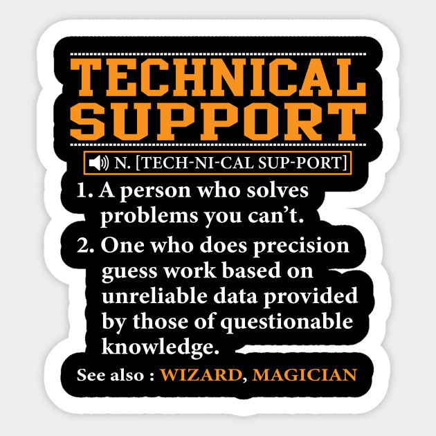 Tech Support Definition Technical Support System Admin Sticker by ChrifBouglas